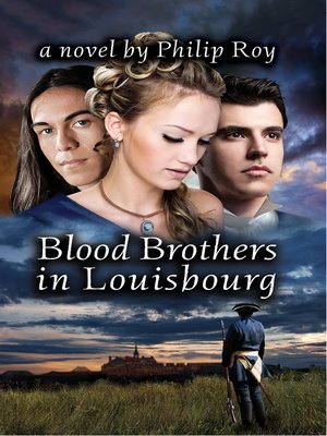 cover image of Blood Brothers in Louisbourg